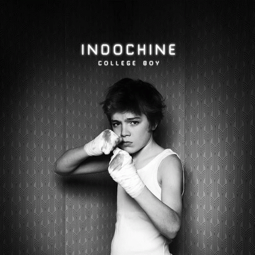 Indochine : College Boy